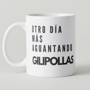 Taza Humor Adulto Otro Día Más Aguantando