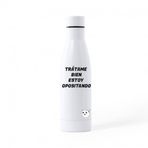 Botella Térmica Trátame Bien Estoy Opositando | Comprar online