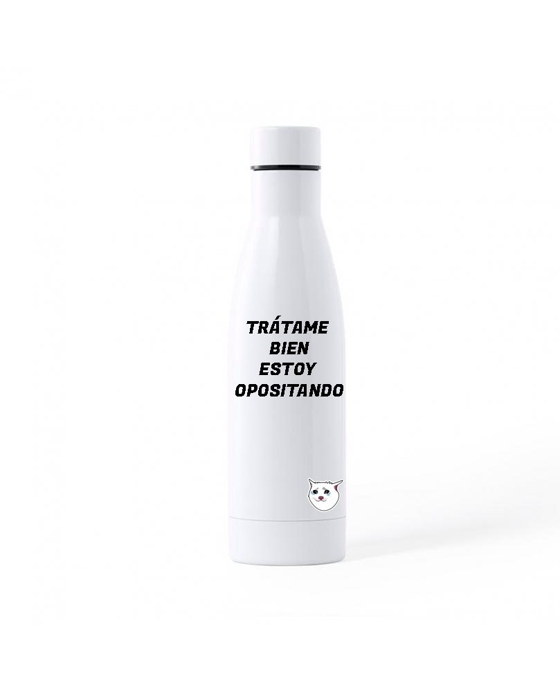 Botella Térmica Trátame Bien Estoy Opositando | Comprar online