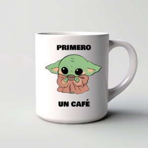 Taza Baby Primero un Café Mañana